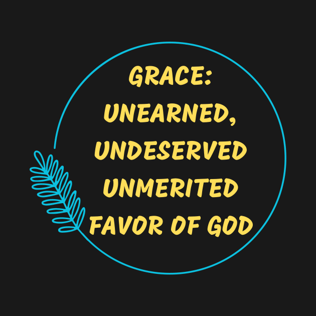 Grace | Christian by All Things Gospel