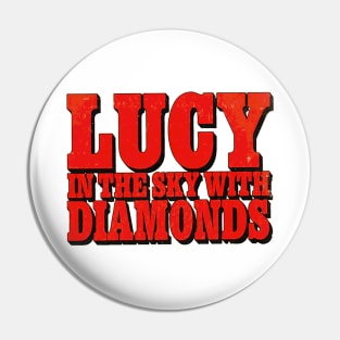 Lucy in the sky Pin