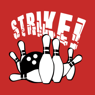 Strike! T-Shirt