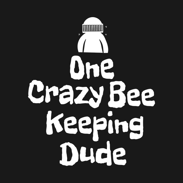 One crazy bee keeping dude by happieeagle