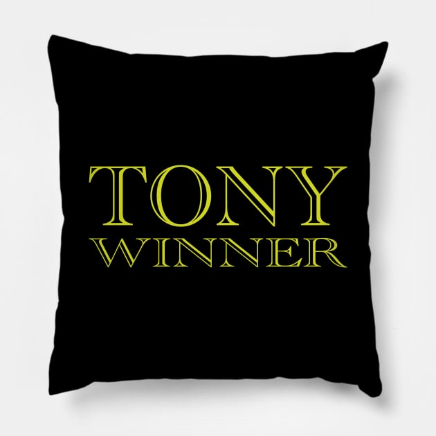 TONY WINNER Pillow by CafeConCawfee