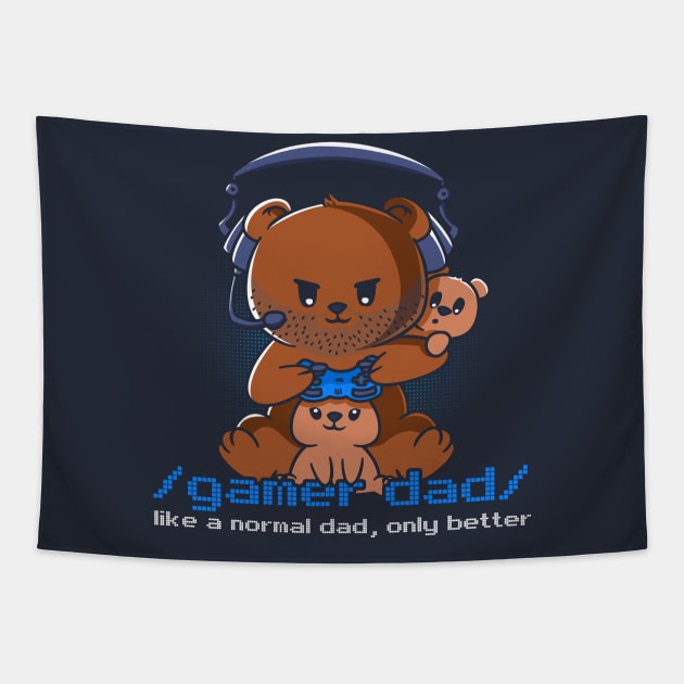 Gamer Dad Like A Normal Dad Video Gamer Tapestry by NerdShizzle