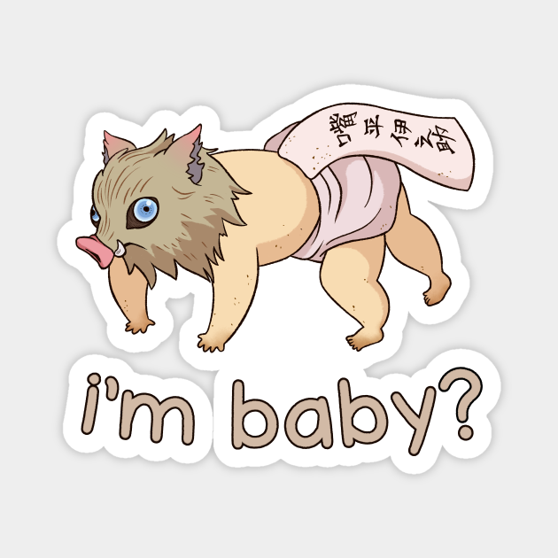 Baby Inosuke Inosuke Magnet Teepublic