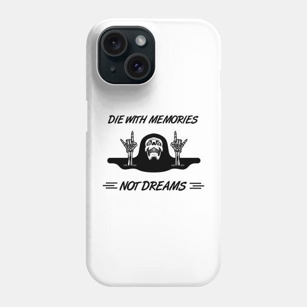 Die with Memories, Not with Dreams: Funny Bone Skeleton Hand Phone Case by MetalHoneyDesigns