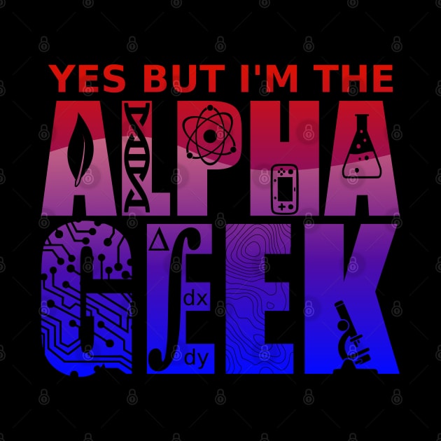 Alpha Geek by DrPeper