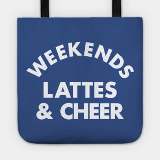 Cheerleader Weekends and Lattes Cheerleading Tote