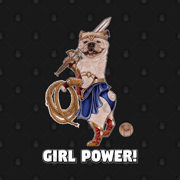 Bulldog - Girl Power - Quote - White Outlined Version by Nat Ewert Art