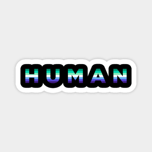 Human Humankind Pride Flag Gay Magnet