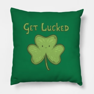 Get Lucked Pillow