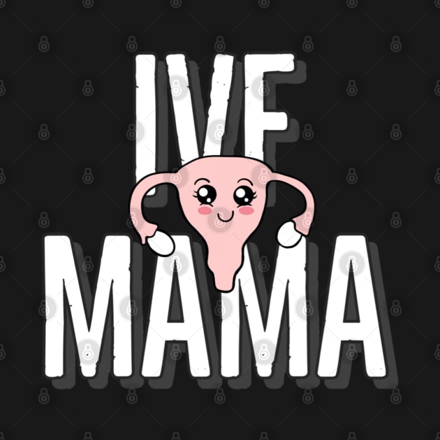 IVF mama by Mermaidssparkle