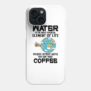 Funny Coffee Lover Gift Phone Case