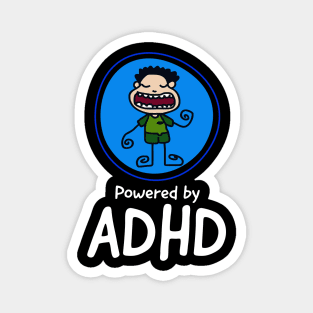 POWERED BY ADHD Magnet