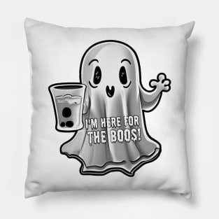 Im here for the boos humor Pillow