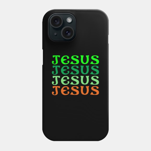 JESUS JESUS JESUS JESUS text only design green and orange Phone Case by Brasilia Catholic