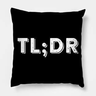 TL DR Pillow