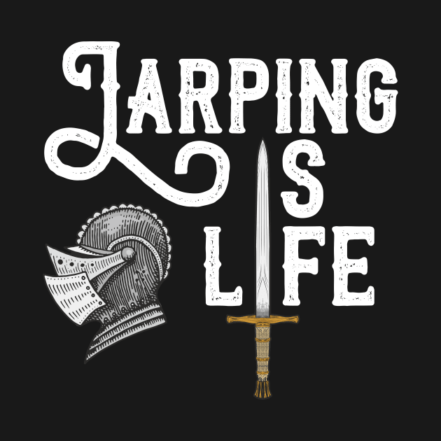 Larping Is Life by oskibunde