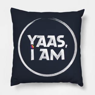 YAAS I am Pillow