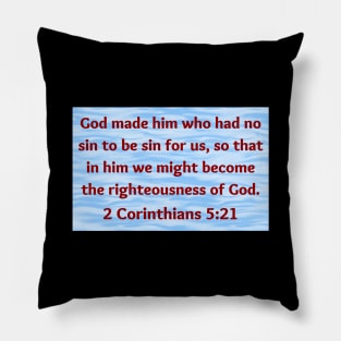 Bible Verse 2 Corinthians 5:21 Pillow