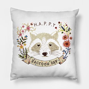 Happy RACCOON Day Pillow