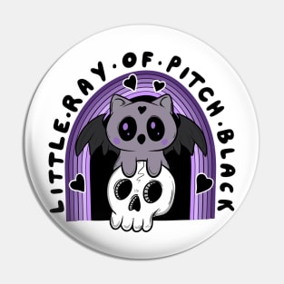 Little ray of pitch black Pin