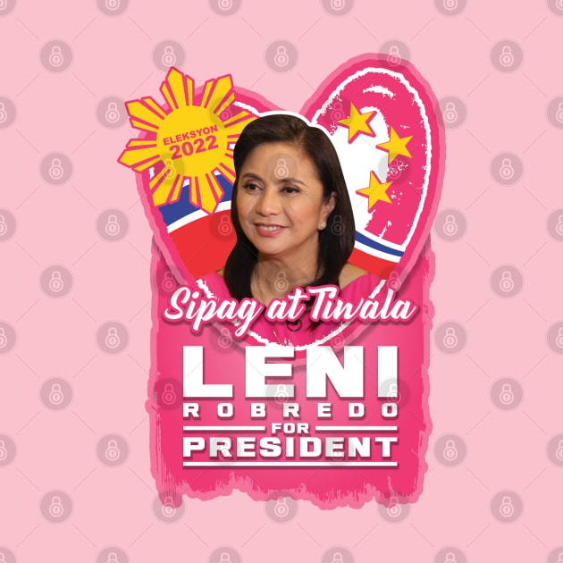 LENI ROBREDO FOR PRESIDENT ELECTION 2022 V2 by VERXION