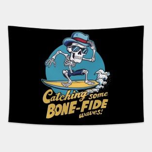 Catching Some Bone-Fide Waves Tapestry