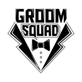 Groom Squad Bachelor Party for Groomsmen Black Text T-Shirt