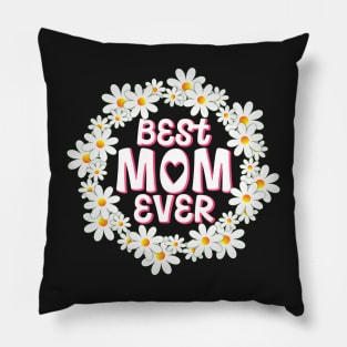 Best Mom Ever Daisy Wreath Pillow