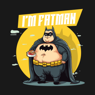I'M FATMAN - SuperHero T-Shirt