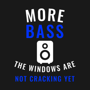 More Bass, Music Producer T-Shirt