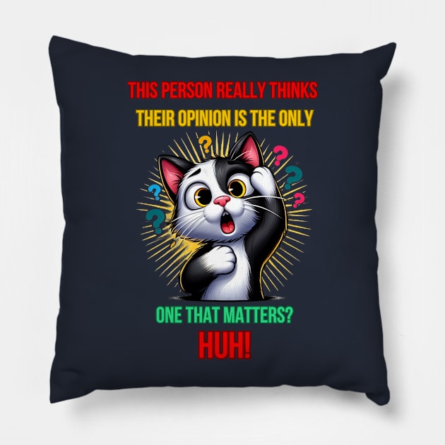 Cat Huh Meme Pillow by BukovskyART