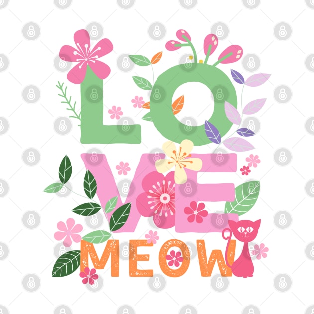 LOVE MEOW Letters with Flowers 2 by leBoosh-Designs