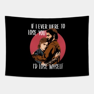 I’d lose myself Tapestry