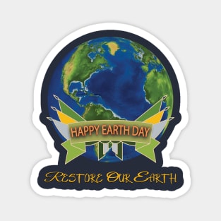 Earth Day Everyday Earth Day - Planet Anniversary 2023. Magnet