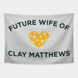 Future Wife Of Clay Matthews Tapestry