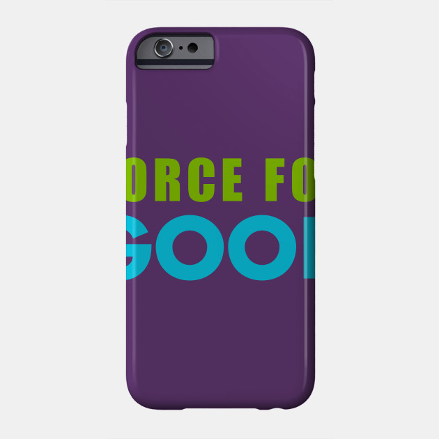 Force for Good