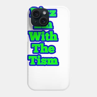 rizz-em-with-the-tism Phone Case