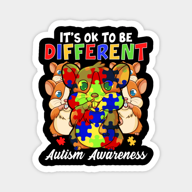 It's OK To Be Different Autism Awareness Hamster Magnet by theperfectpresents