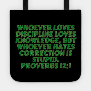 Bible Verse Proverbs 12:1 Tote