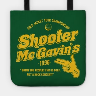 Shooter Mc Gavin's Tote
