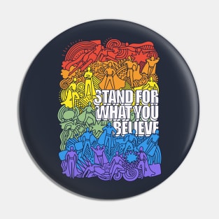 Stand for What you Believe Pin