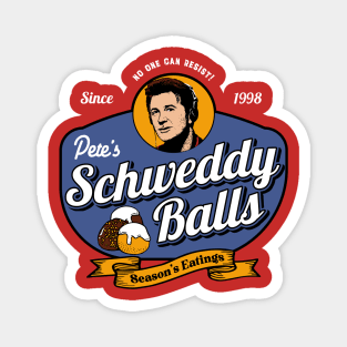 Schweddy Balls V.3 Magnet