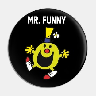 MR. FUNNY Pin