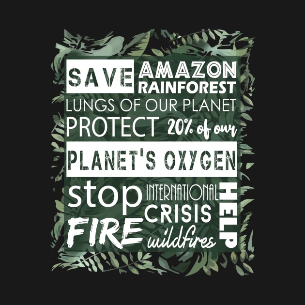 Save the Amazon rainforest - Lungs of our planet - 20% of the oxygen of our planet - Stop the fire - Forest fires - International crisis - Help by GDCdesigns