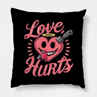 Love Hurts Pillow