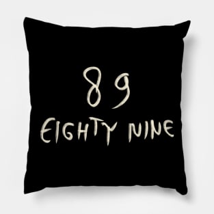 Hand Drawn Letter Number 89 Eighty Nine Pillow