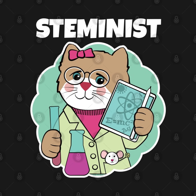 Steminist Science Feminist by Sue Cervenka