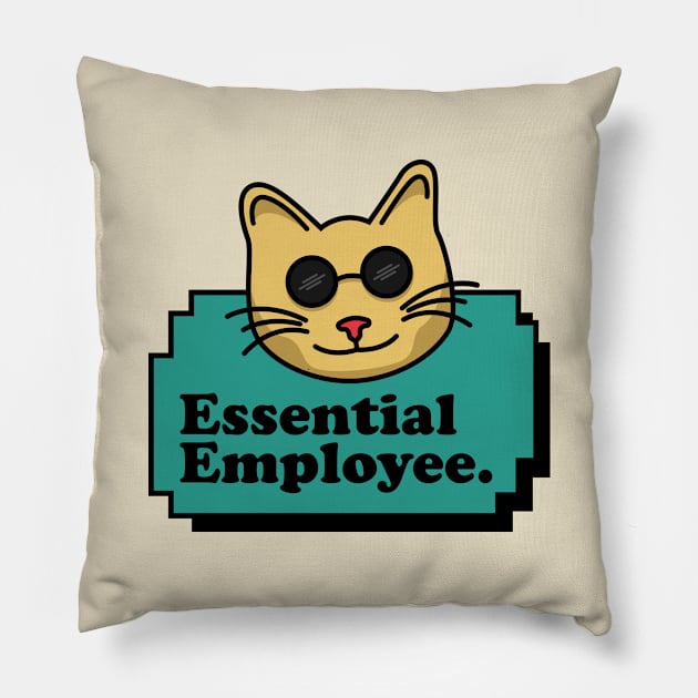 Essential Employee - Cat Pillow by RyanF