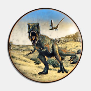 The Tyrannosaurus Rex in old time Pin