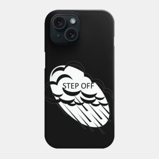 Back Off statement phrase catchy saying Phone Case